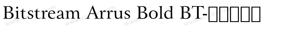 Bitstream Arrus Bold BT字体转换